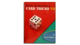 Semi Automatic Card Tricks Vol 7 by Steve Beam Semi Automatic Card Tricks Vol 7 by Steve Beam