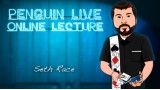 Seth Race Penguin Live Online Lecture Seth Race Penguin Live Online Lecture