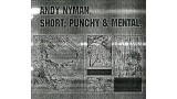 Short, Punchy And Mental by Andy Nyman Short, Punchy And Mental by Andy Nyman