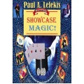 Showcase Magic by Paul A. Lelekis