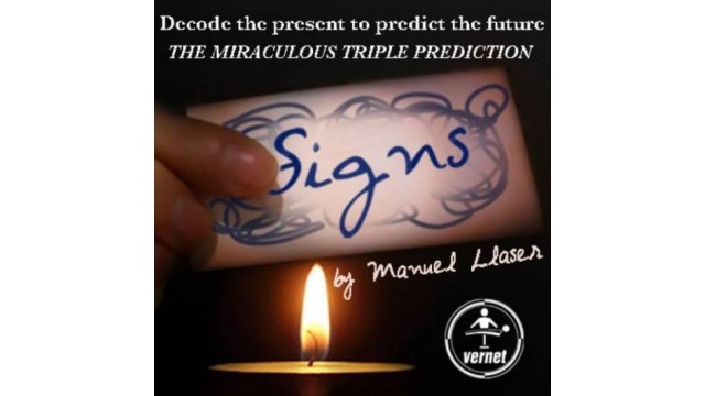 Signs by Manuel Llaser & Vernet Magic Signs by Manuel Llaser & Vernet Magic