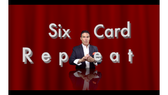 Six Card Repeat by Tony Clark Six Card Repeat by Tony Clark