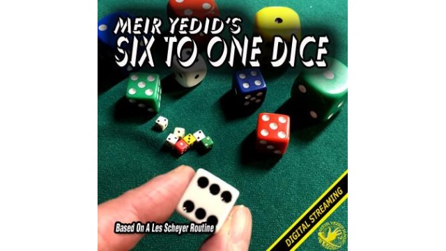 Six To One Dice by Meir Yedid Six To One Dice by Meir Yedid