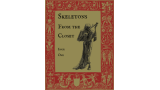 Skeletons From The Closet - Issue One by Sudo Nimh Skeletons From The Closet - Issue One by Sudo Nimh