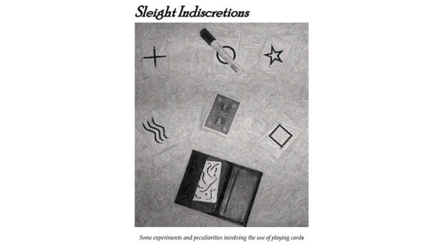 Sleight Indiscretions by Brian Lewis Sleight Indiscretions by Brian Lewis