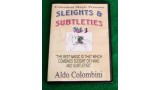 Sleights And Subtleties (1-3) by Aldo Colombini Sleights And Subtleties (1-3) by Aldo Colombini