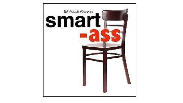 Smart Ass by Bill Abbott Smart Ass by Bill Abbott