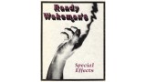 Special Effects by Randy Wakeman Special Effects by Randy Wakeman