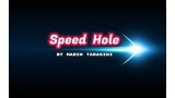 Speed Hole by Mario Tarasini Speed Hole by Mario Tarasini