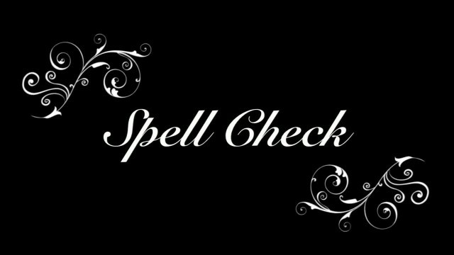 Spell Check by Michael O'Brien Spell Check by Michael OBrien