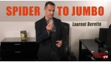 Spider To Jumbo by Laurent Beretta Spider To Jumbo by Laurent Beretta