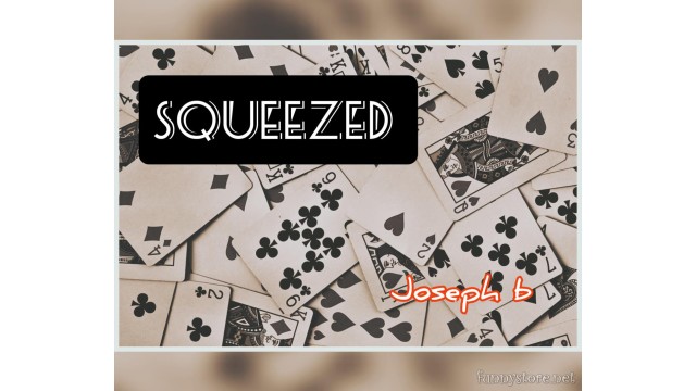 Squeezed by Joseph B Squeezed by Joseph B
