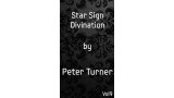Star Sign Divination Vol 9 by Peter Turner Star Sign Divination Vol 9 by Peter Turner