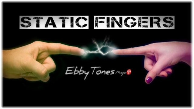 Static Fingers by Ebbytones Static Fingers by Ebbytones