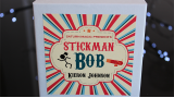 Stickman Bob by Kieron Johnson Stickman Bob by Kieron Johnson