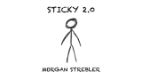 Sticky 2.0 by Morgan Strebler Sticky 2.0 by Morgan Strebler