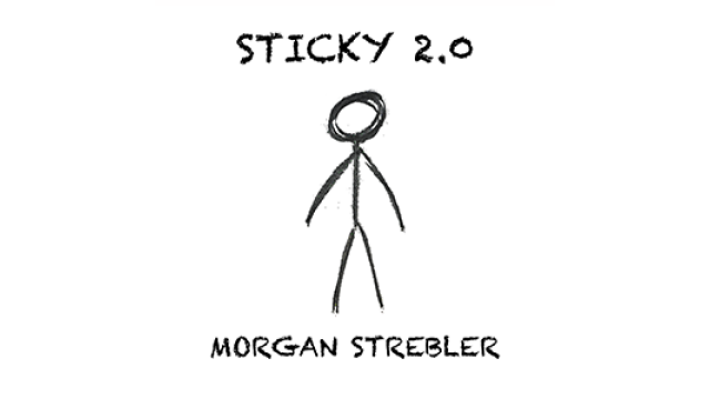 Sticky 2.0 by Morgan Strebler Sticky 2.0 by Morgan Strebler