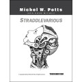 Straddlevarious by Michel W.Potts