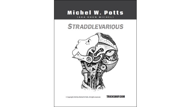 Straddlevarious by Michel W.Potts Straddlevarious by Michel W.Potts
