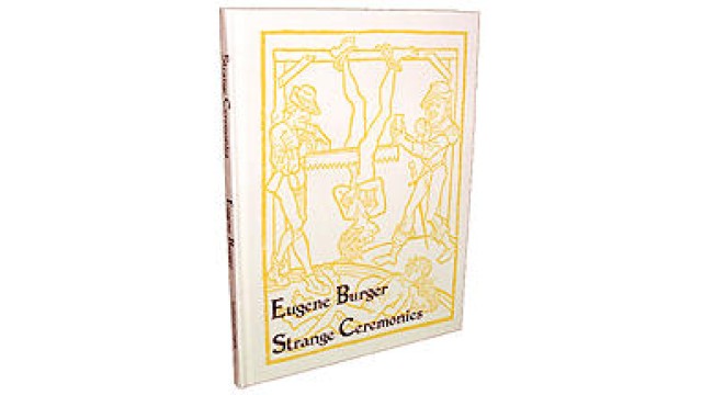 Strange Ceremonies by Eugene Burger Strange Ceremonies by Eugene Burger
