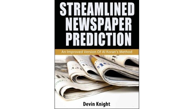 Streamlined Newspaper Prediction by Devin Knight Streamlined Newspaper Prediction by Devin Knight