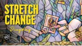 Stretch Change by Dingding Stretch Change by Dingding