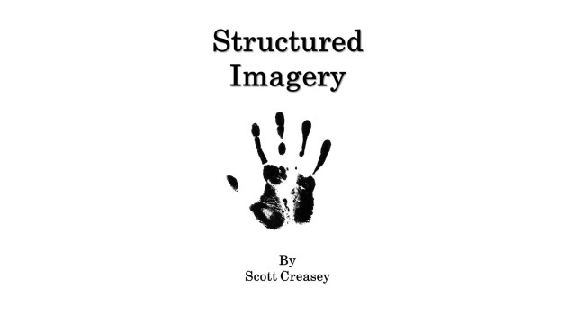Structured Imagery by Scott Creasey Structured Imagery by Scott Creasey