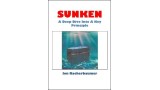 Sunken by Jon Racherbaumer Sunken by Jon Racherbaumer