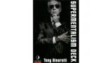 Supermentalism Deck by Tony Binarelli Supermentalism Deck by Tony Binarelli