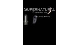 Supernatural Possessions by James Watkins Supernatural Possessions by James Watkins