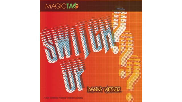 Switch Up by Danny Weiser Switch Up by Danny Weiser