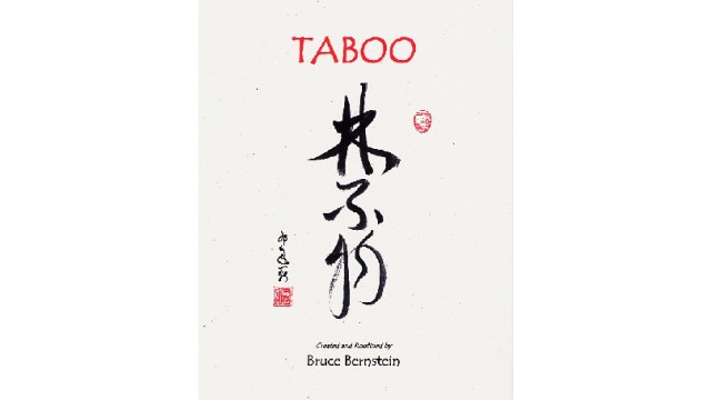 Taboo by Bruce Bernstein Taboo by Bruce Bernstein