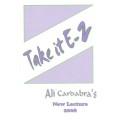 Take It E-Z by Ali Cardabra