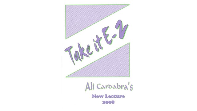 Take It E-Z by Ali Cardabra Take It E-Z by Ali Cardabra