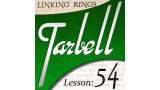Tarbell 54 Chinese Linking Rings by Dan Harlan Tarbell 54 Chinese Linking Rings by Dan Harlan