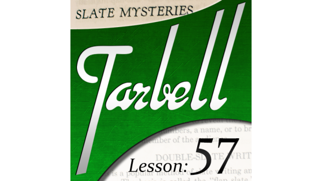 Tarbell 57 Slate Mysteries Part 1 by Dan Harlan Tarbell 57 Slate Mysteries Part 1 by Dan Harlan