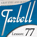 Tarbell 77 X-Ray Eyes And Blindfold Effects by Dan Harlan Tarbell 77 X-Ray Eyes And Blindfold Effects by Dan Harlan
