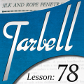 Tarbell 78 Silk & Rope Penetrations by Dan Harlan Tarbell 78 Silk & Rope Penetrations by Dan Harlan