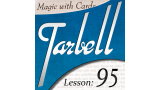 Tarbell 95 Magic With Cards by Dan Harlan Tarbell 95 Magic With Cards by Dan Harlan