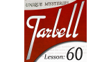 Tarbell Lesson 60 More Unique Mysteries by Dan Harlan Tarbell Lesson 60 More Unique Mysteries by Dan Harlan
