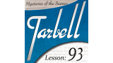 Tarbell Lesson 93 Mysteries Of The Seance by Dan Harlan Tarbell Lesson 93 Mysteries Of The Seance by Dan Harlan