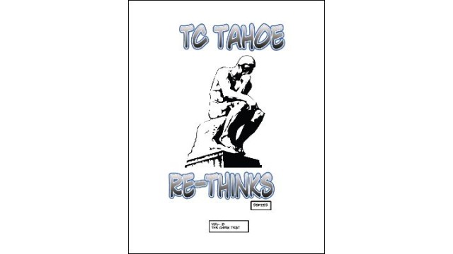 Tc Tahoe Re-Thinks Vol. 2: The Chair Test by Tc Tahoe Tc Tahoe Re-Thinks Vol. 2: The Chair Test by Tc Tahoe