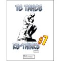 Tc Tahoe Re-Thinks Vol. 7: Seven Keys To Baldpate by Tc Tahoe