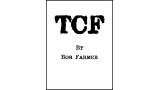 Tcf by Bob Farmer Tcf by Bob Farmer