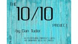 The 10/10 Project by Dan Tudor The 10/10 Project by Dan Tudor