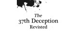 The 37Th Deception Revisited by Alexander Marsh The 37Th Deception Revisited by Alexander Marsh