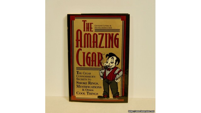 The Amazing Cigar by Jon Racherbaumer & Giovanni Livera The Amazing Cigar by Jon Racherbaumer & Giovanni Livera