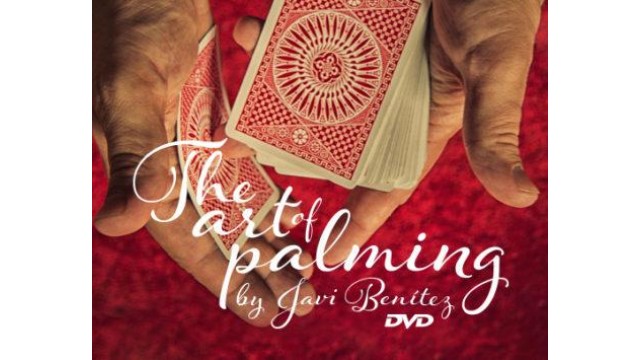The Art Of Palming by Javi Benitez The Art Of Palming by Javi Benitez