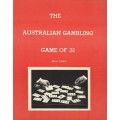 The Australian Gambling Game Of 31 by Ken De Courcy