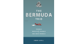 The Bermuda Trio Booklet (Video+Pdf) by Simon Lovell The Bermuda Trio Booklet (Video+Pdf) by Simon Lovell